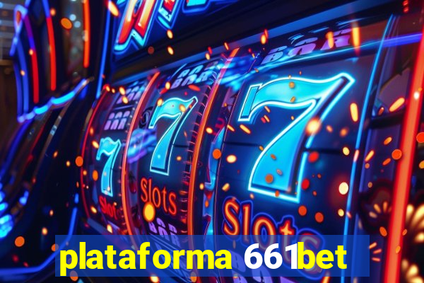 plataforma 661bet